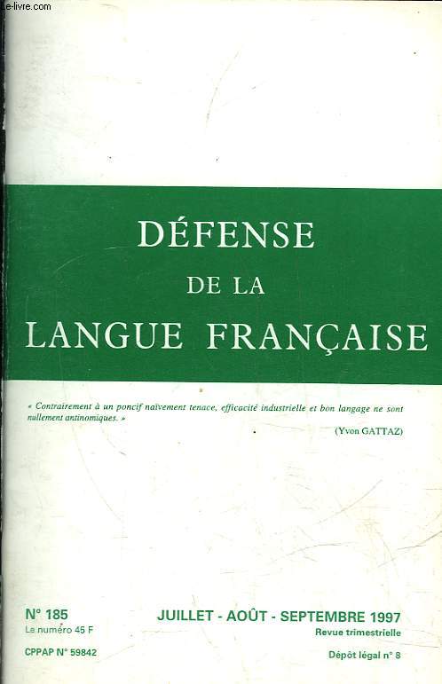 DEFENSE DE LA LANGUE FRANCAISE N185