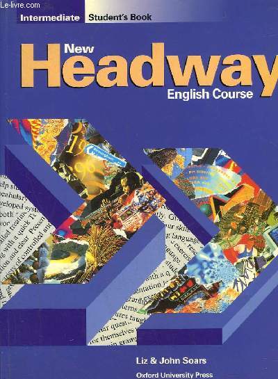 NEW HEADWAY - ENGLISH COURSE