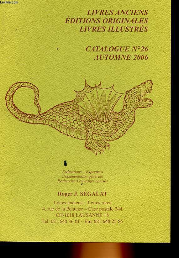 1 CATALOGUE - LIVRES ANCIENS EDITIONS ORIGINALES LIVRES ILLUSTRES - CATALOGUE N26