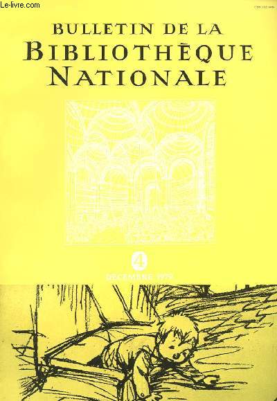 BULLETIN DE LA BIBLIOTHEQUE NATIONALE - 4 ANNEE - N4