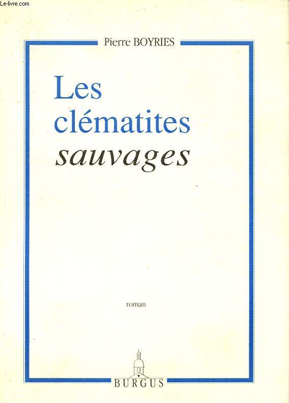 LES CLEMATITES SAUVAGES