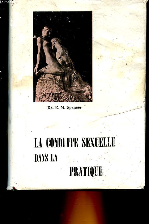 LA CONDUITE SEXUELLE DANS LA PRATIQUE