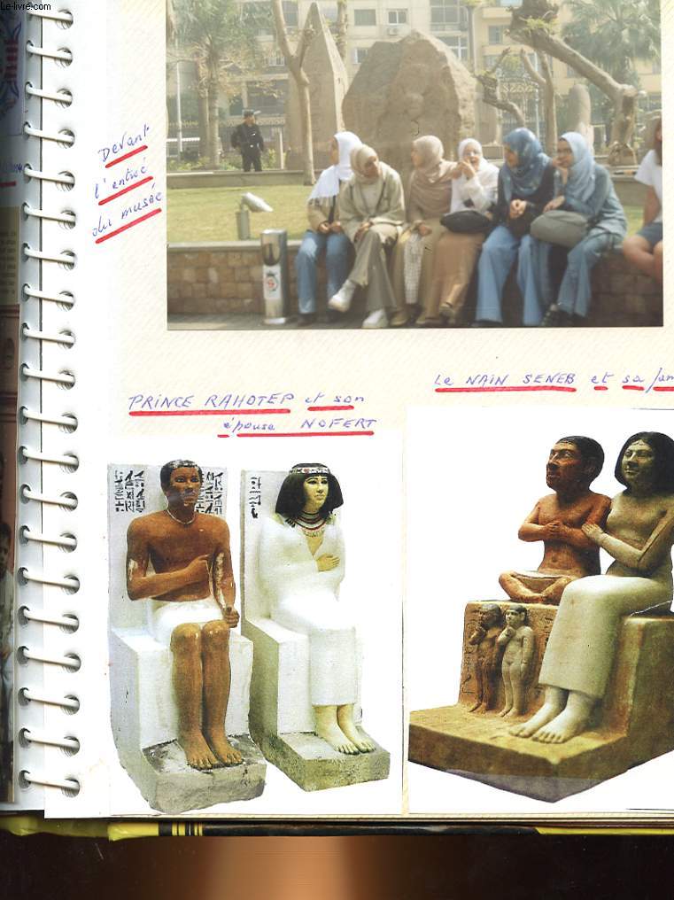 1 ALBUM PHOTOS : EGYPTE, LE NIL, MUSEE EGYPTIEN DU CAIRE, PRINCE RAHOTERP, TOUTANKAMON, OSIRIS, NEFERTITI,