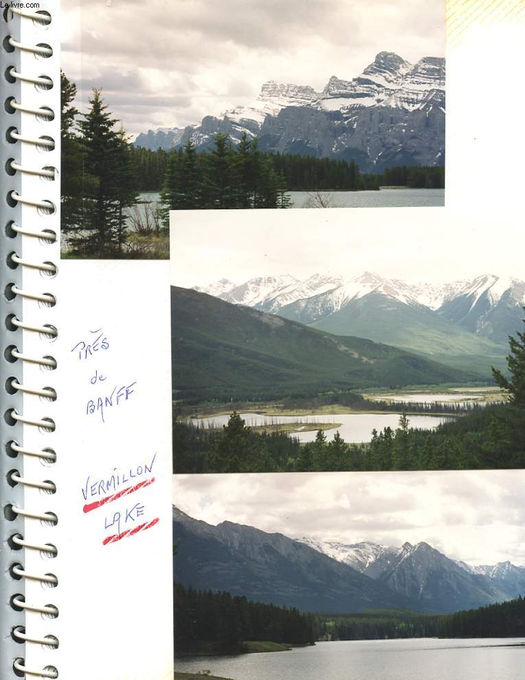 1 ALBUM PHOTOS : VERMILLON LAKE, DE SKI AREA NORQUAY, BANFF, LAKE LOUISE, MORAINE LAKE,