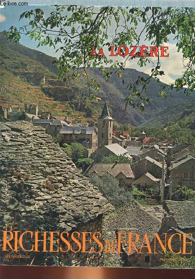 RICHESSES DE FRANCE N70 - LA LOZERE