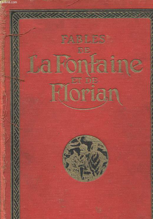 FABLES DE LA FONTAINE ET DE FLORIAN