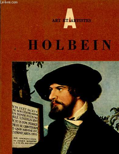 HANS HOLBEIN 1497 - 1543