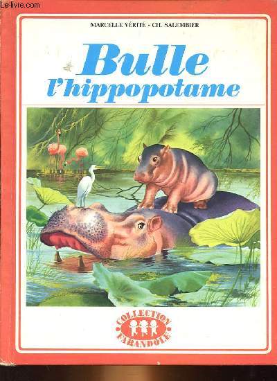 BULLE L'HIPPOPOTAME