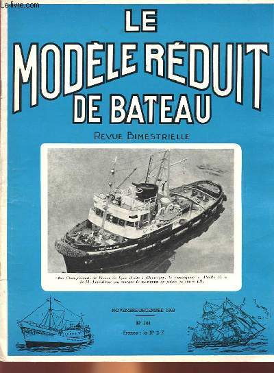 LE MODELE REDUIT DE BATEAU - N144