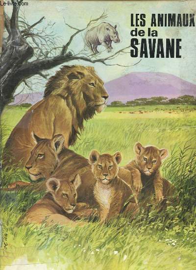 LES ANIMAUX DE LA SAVANE