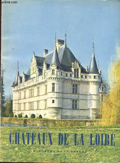 CHATEAUX DE LA LOIRE