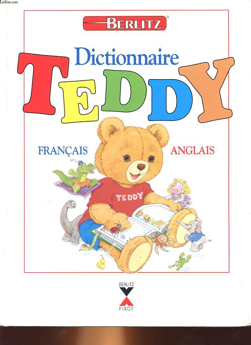 DICTIONNAIRE TEDDY FRANCAIS, ANGLAIS