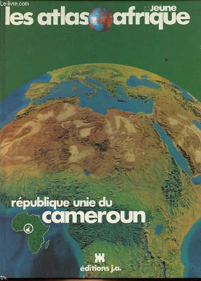 ATLAS DE LA REPUBLIQUE UNIE DU CAMEROUN