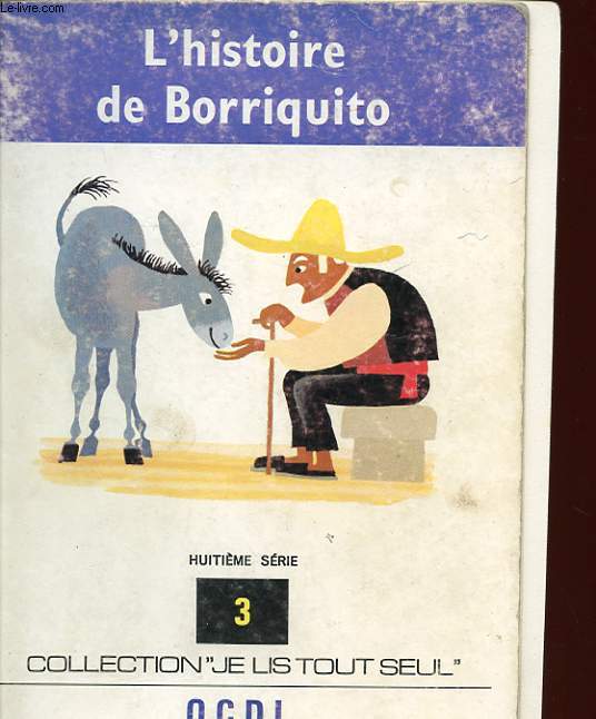 L'HISTOIRE DE BORRIQUITO - 3