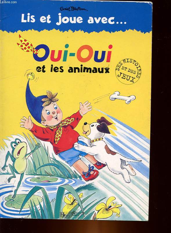 OUI-OUI ET LES ANIMAUX