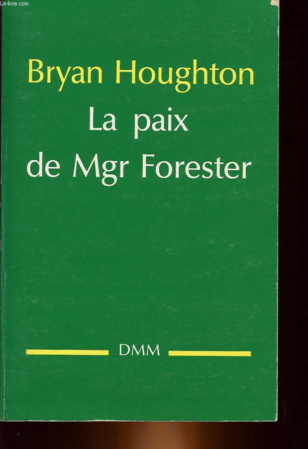 LA PAIX DE MGR FORESTER