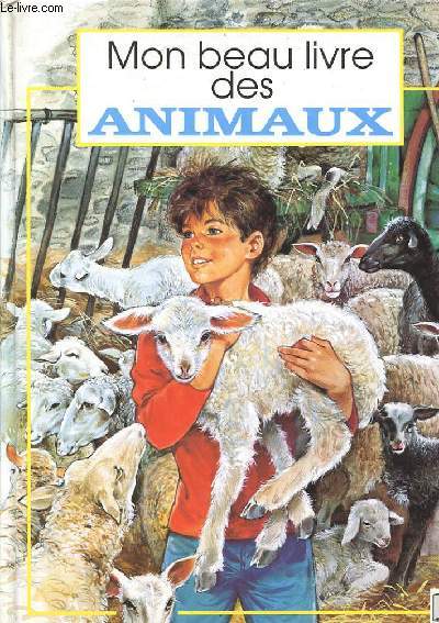 MON BEAU LIVRE DES ANIMAUX