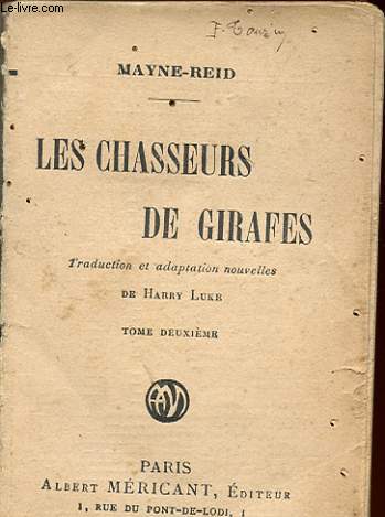 LES CHASSEURS DE GIRAFES - TOME 2