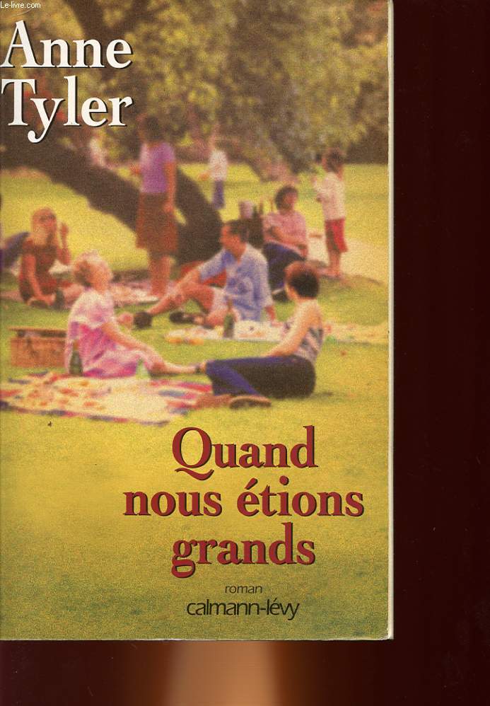 QUAND NOUS ETIONS GRANDS