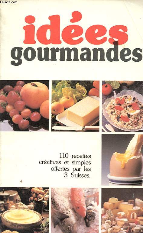 IDEES GOURMANDES