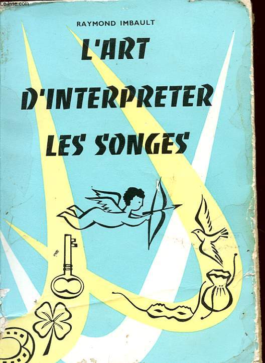 L'ART D'INTERPRETER LES SONGES