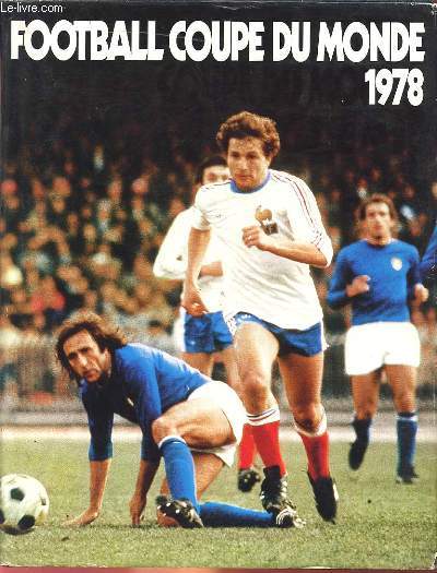 LA COUPE DU MONDE DE FOOTBALL 1978