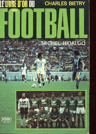 LE LIVRE D'OR DU FOOTBALL 1976