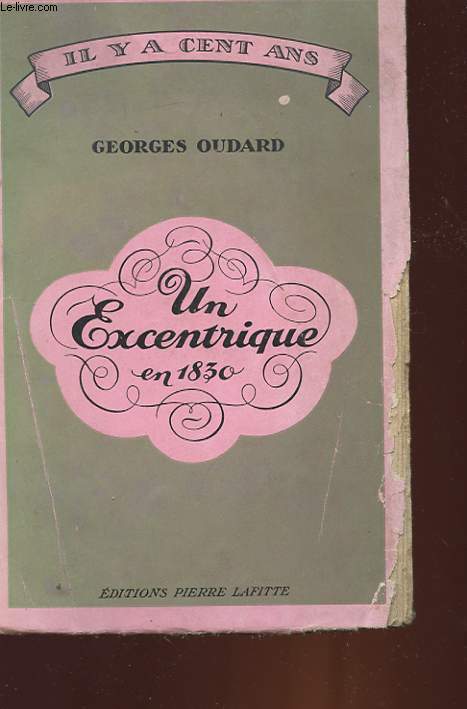 UN EXCENTRIQUE EN 1830