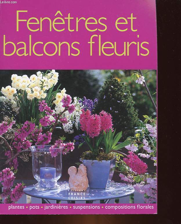 FENETRES ET BALCONS FLEURIS