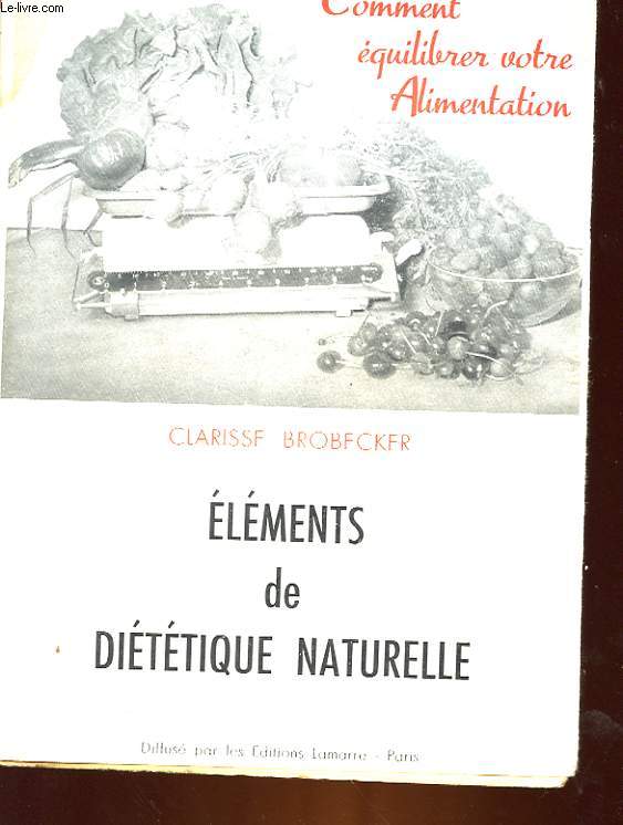 ELEMENTS DE DIETETIQUE NATURELLE