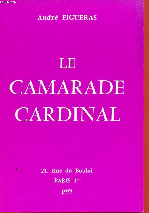LE CAMARADE CARDINAL