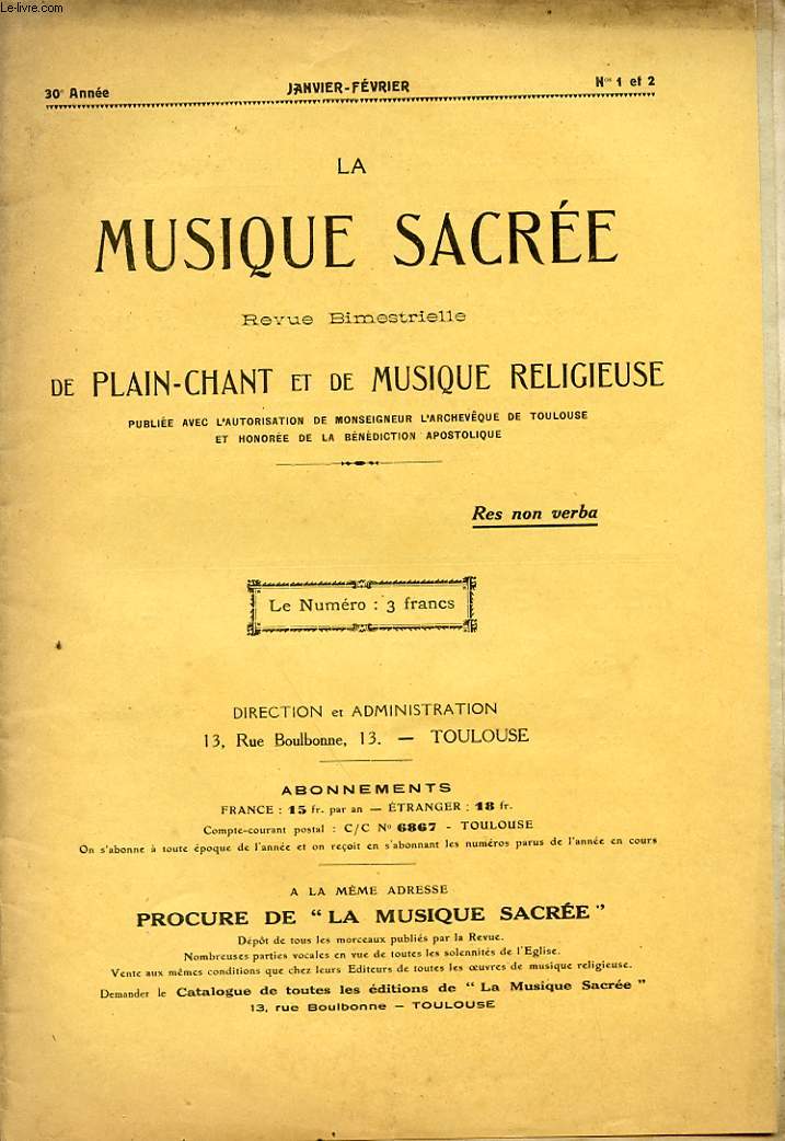 LA MUSIQUE SACREE REVUE DE PLAIN-CHANT ET DE MUSIQUE RELIGIEUSE - 30 ANNEE - N1 &2