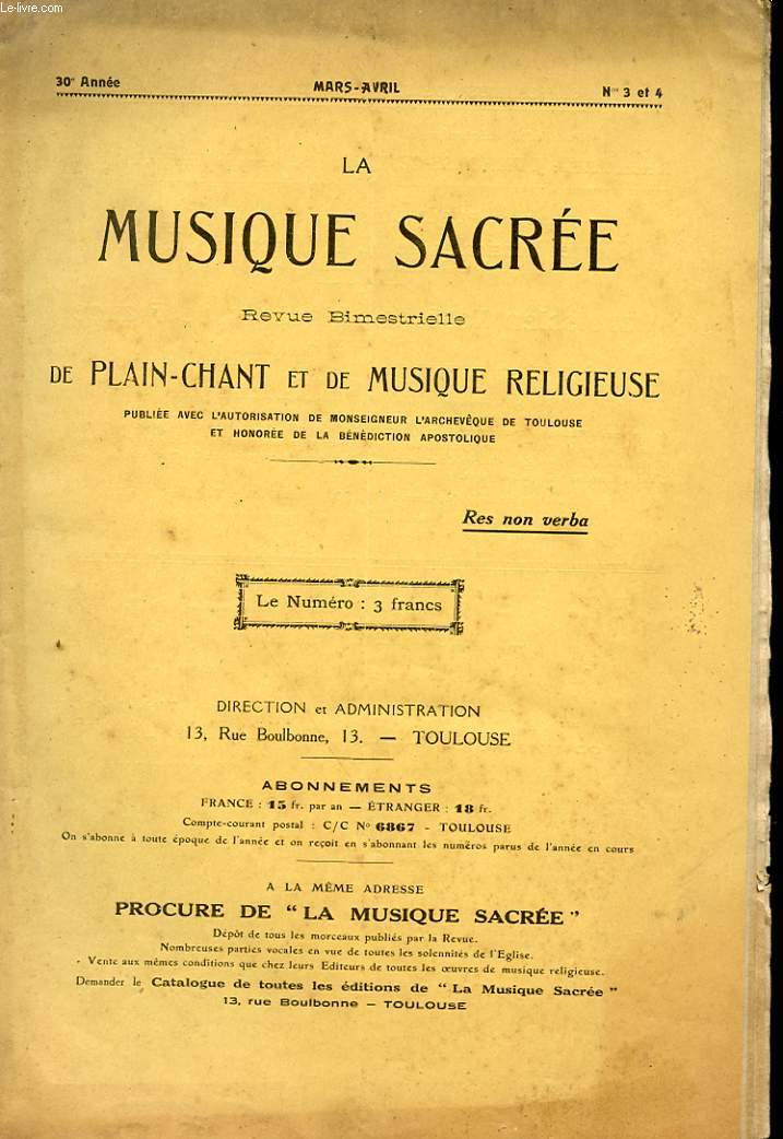 LA MUSIQUE SACREE REVUE DE PLAIN-CHANT ET DE MUSIQUE RELIGIEUSE - 30 ANNEE - N 3 ET 4