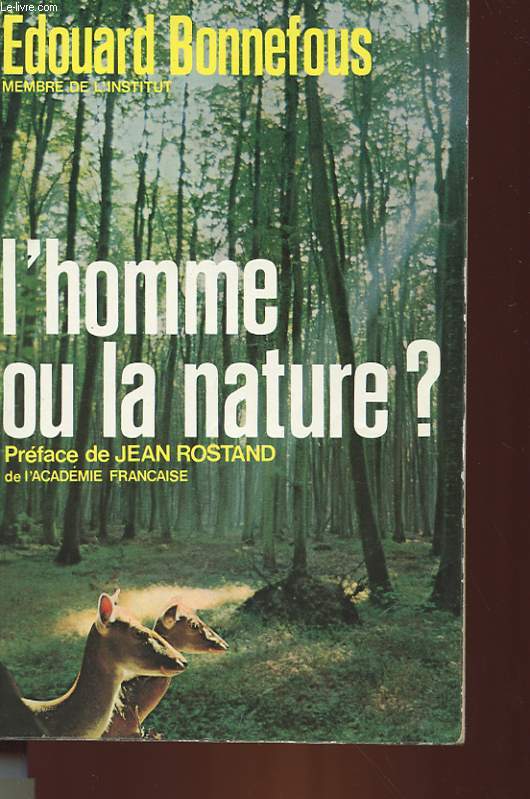 L'HOMME OU LA NATURE?