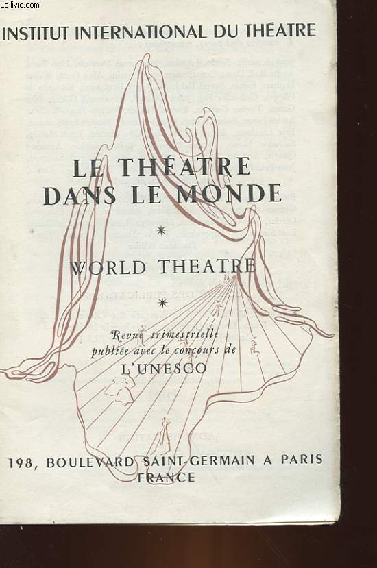 LE THEATRE DANS LE MONDE - WORLD THEATRE