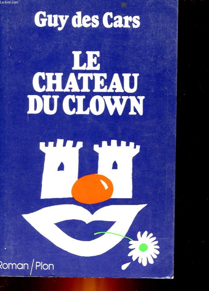 LE CHATEAU DU CLOWN