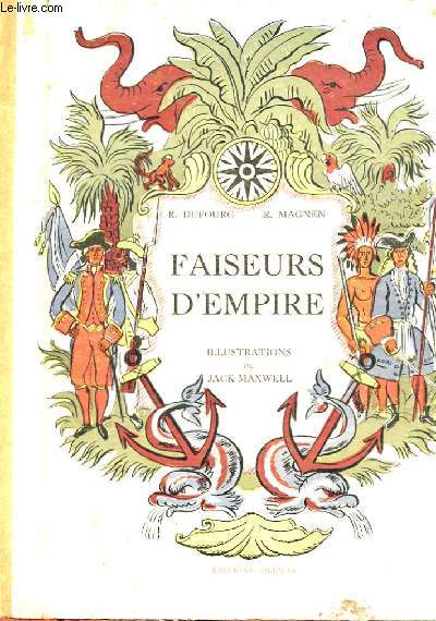 FAISEURS D'EMPIRE