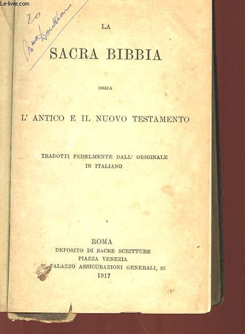 LA SACRA BIBBIA OSSIA L'ANTICO E IL NUOVO TESTAMENTO