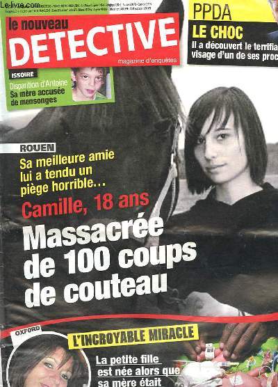 LE NOUVEAU DETEXTIVE - N1375 - DISPARITION D'ANTOINE, PPDA LE CHOC, CAMILLE MASSACREE DE 100 COUPS DE COUTEAU, BEBE REVENU DE LA MORT
