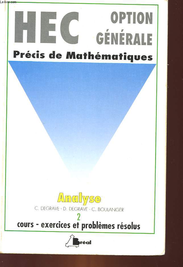 PRECIS DE MATHEMATIQUE - 2 - ANALYSE