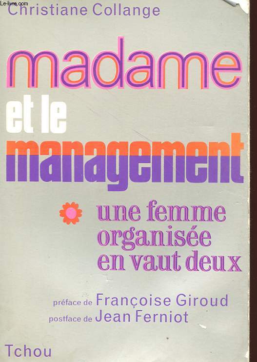 MADAME ET LE MANAGEMENT