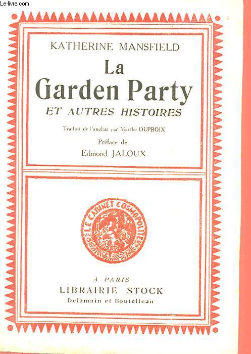 LA GARDEN PARTY ET AUTRES HISTOIRES