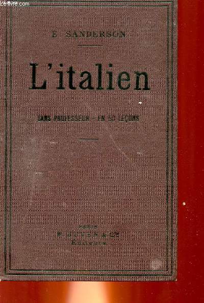 L'ITALIEN SANS PROFESSEUR EN 50 LECONS