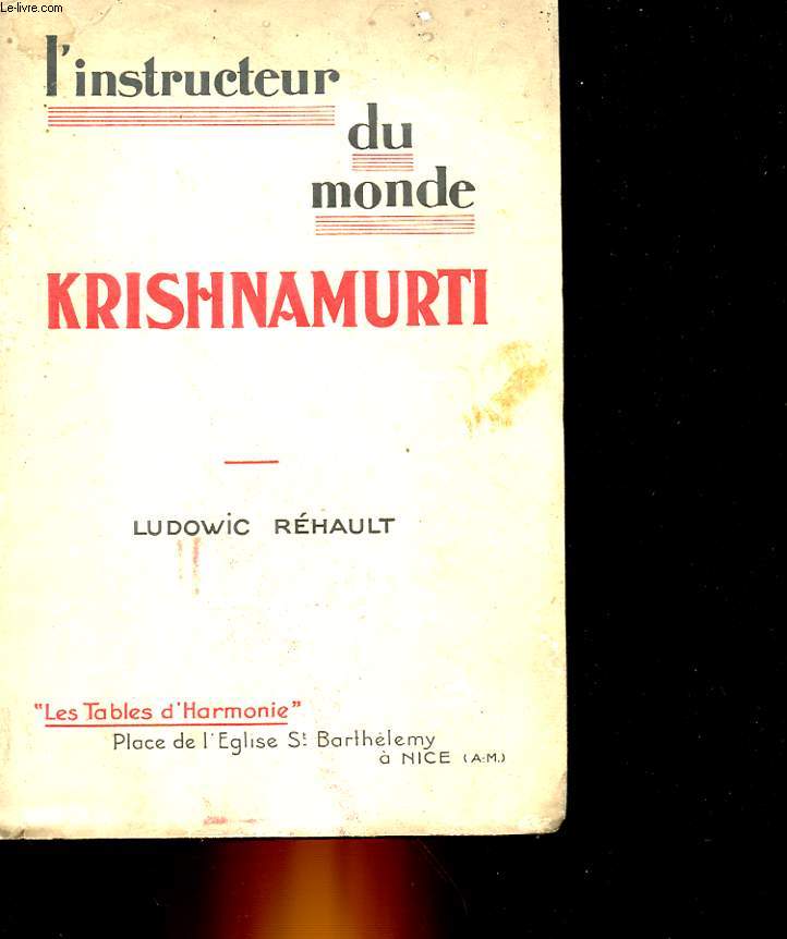 L'INSTRUCTEUR DU MONDE KRISHNAMUTRI