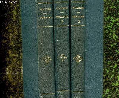 OEUVRES COMPLETES DE MOLIERE - 3 TOMES