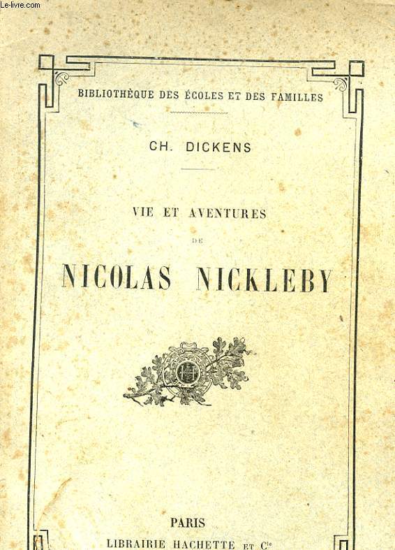 VIE ET AVENTURES DE NICOLAS NICKLEBY