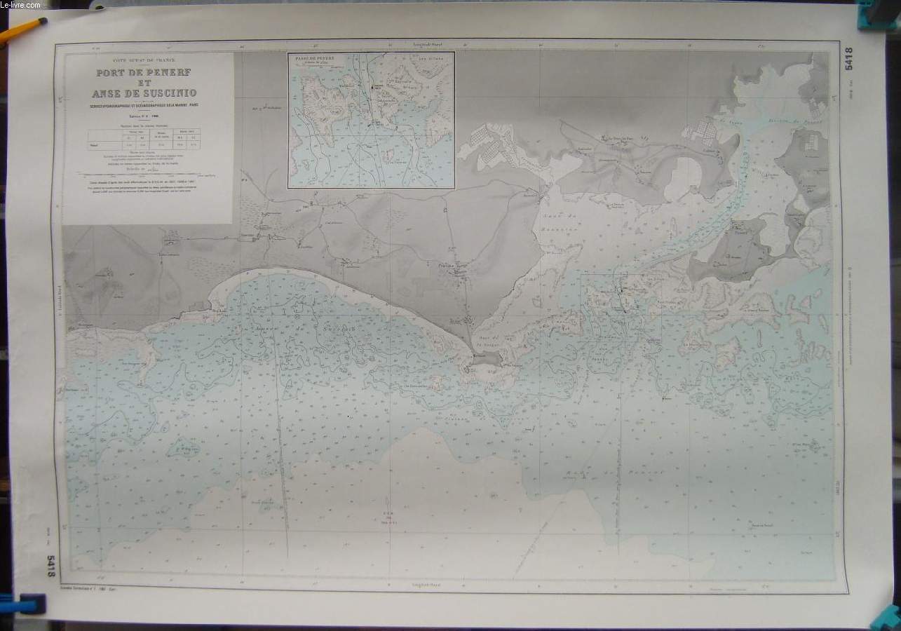 1 CARTE MARITIME EN COULEURS - COTE OUEST DE FRANCE - PORT DE PENERF ET ANSE DE SUSINIO - CARTE N5418