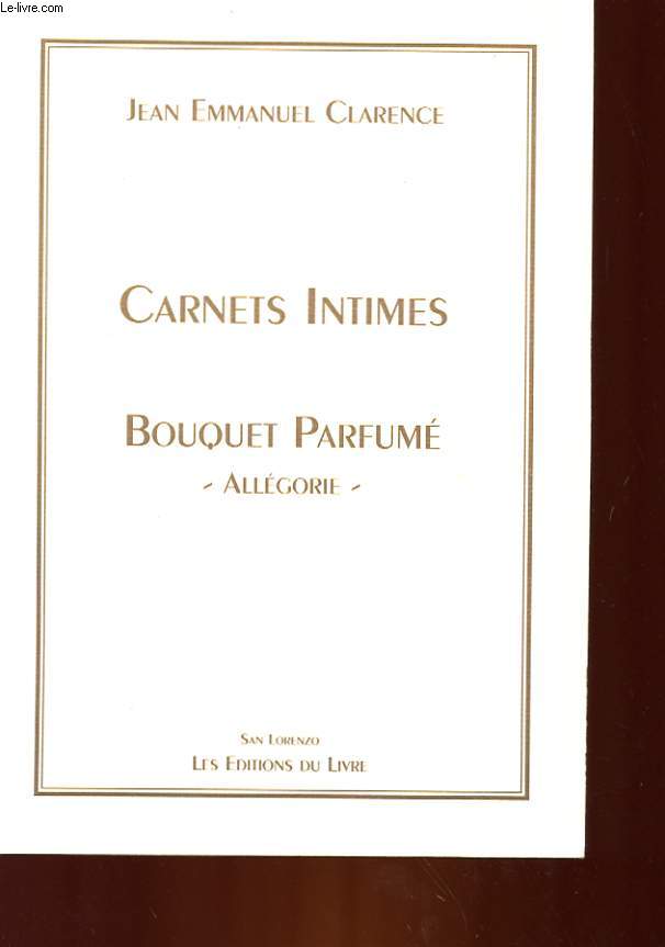 CARNETS INTIMES - BOUQUET PARFUME - ALLEGORIE