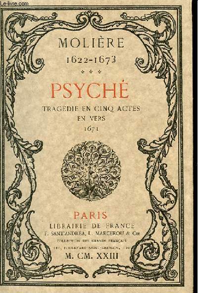 PSYCHE - TRAGEDIE EN 5 ACTES EN VERS 1671