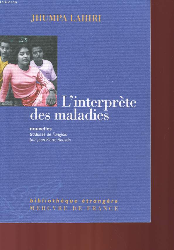 L'INTERPRETE DES MALADIES